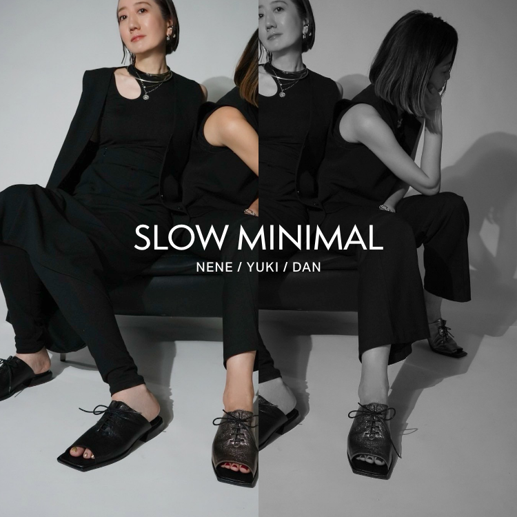 SLOW MINIMAL